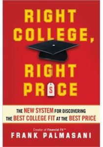 Right-College-Right-Price-The-New-System-for-Discovering-the-Best-College-Fit-at-the-Best-Price